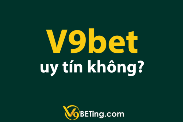 Casino trực tuyến tại nhà cái V9bet rất uy tín