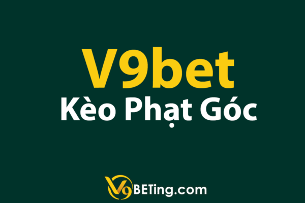 Kèo phạt góc V9bet