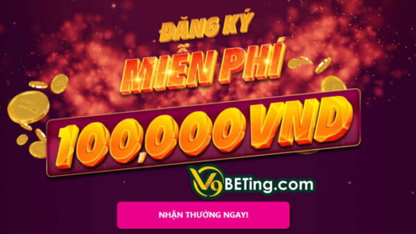 Nhiều chương trình ưu đãi tặng tiền cược miễn phí V9bet khác