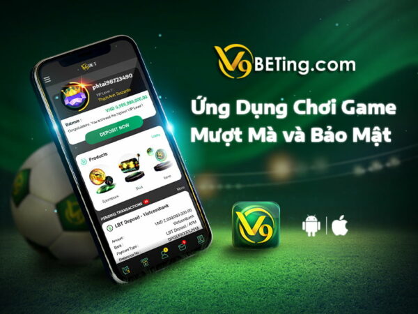 Tải app V9bet Mobile để tiện sử dụng trên điện thoại