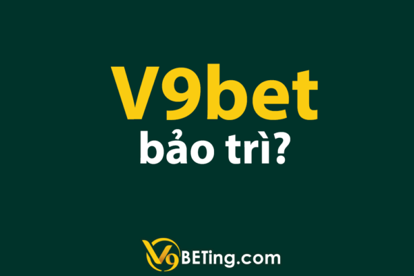 V9bet bảo trì