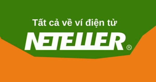 Ví điện tử Neteller là gì?